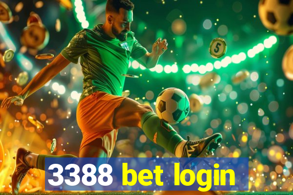 3388 bet login